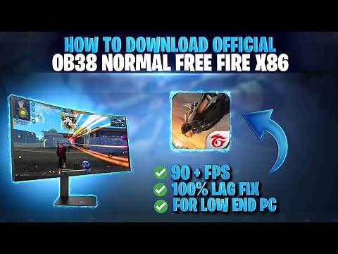 HOW TO DOWNLOAD NORMAL FF OB38 II FREE FIRE X86 OB38 APK DOWNLOAD II FREE FIRE X86 AMAZON APP STORE
