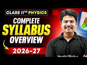 Class 11 Physics Syllabus 2026-27 CBSE 🔥 | Class 11 Science | Complete Breakdown by Rakshak Sir