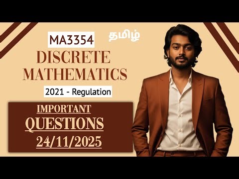 Discrete Mathematics Important Questions MA3354 24/11/2025 Anna University Exam