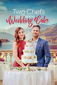 Two Chefs and a Wedding Cake - Movie