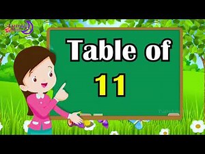 11x1=11 Multiplication, Table of Eleven 11 Tables Song Multiplication Time of tables MathsTables