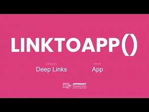 AppSheet LINKTOAPP() Expression