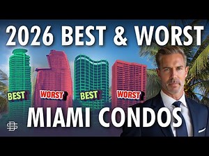 Best & Worst Miami Condos for 2026 | Data-Driven Predictions Before You Buy