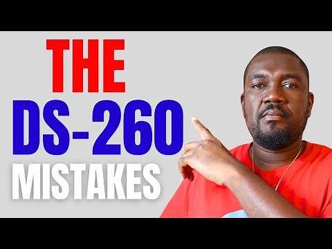 How to Correct DS-260 Mistakes After Submitting the Form to the NVC