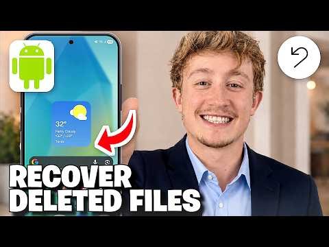 How To Recover Deleted Files On Android - Full Guide