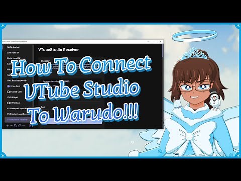 How To Connect VTube Studio To Warudo!!!