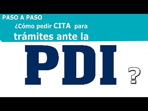 Paso a Paso. Pedir cita para registro de visa en la PDI vía WEB