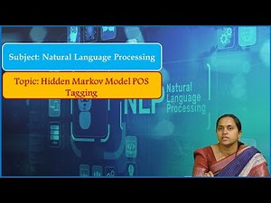 LEC40| Natural Language Processing | Hidden Markov Model POS Tagging by Mrs. P. Pavani