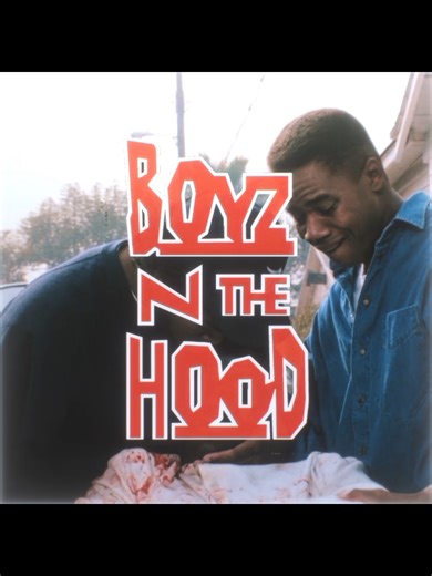 •Boyz N The Hood• 1991 • #icecube #hiphop #movie #films #fyp | Boyz N The Hood