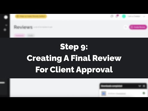 Creating A Final Review For Client Approval