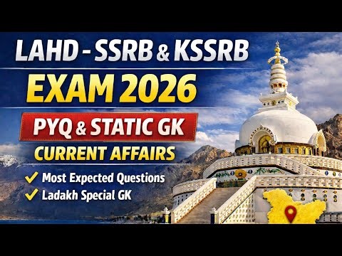 Ladakh Static GK & Current Affairs || PYQ & Static GK