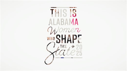 Women in Alabama are making a difference, and we're so proud to present some of the 2025 class of Women Who Shape the State. "To me, Women Who Shape the State is somebody who uses their leadership skills and their networking, and kind of who they are and their influence to make changes that are really important and to shape people's lives and change people's lives." | This is Alabama