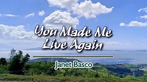 "You Made Me Live Again" is a song byJanet Basco a Filipino singer in the 80's , The song was released in 1982. | Pinoy Videoke Tambayan