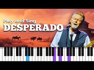 How to play DESPERADO by The Eagles - Piano for Singing Along