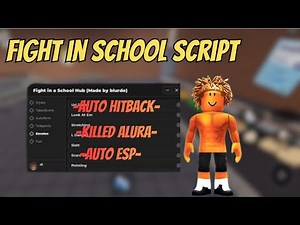 🔥 [NEW 2025] Fight In A School Script (NO KEY) 💥 Kill Aura, Auto Farm Kills, Hitbox X5, ESP, No Clip