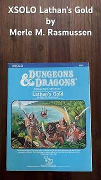 XSOLO Lathan’s Gold by Merle M. Rasmussen - a BECMI Dungeons and Dragons solo adventure module