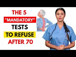 The 5 "Mandatory" Tests to Refuse After 70 (A Doctor Explains)