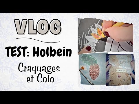 VLOG ✨ Test crayons Holbein 🎨 Craquages et coloriage adulte ✨