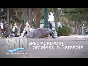 SNN Special Report: Homeless In Sarasota