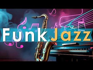 Smooth Jazz Funk Flow – Cool Grooves & Classy Vibes