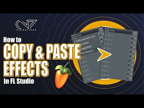 How to copy and paste effects in FL studio