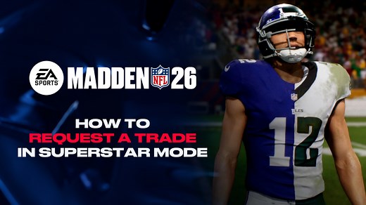 How to Get Traded in Madden NFL 26 Superstar Mode - EA SPORTS