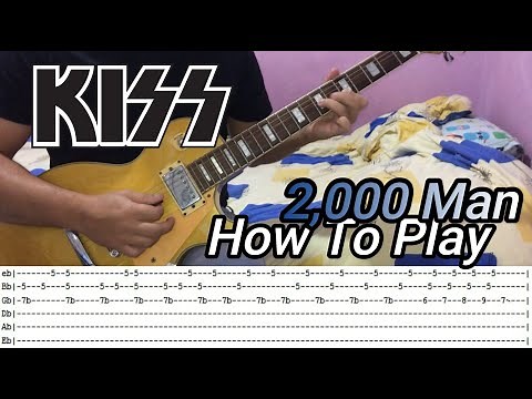KISS - 2,000 Man - GUITAR LESSON WITH TABS