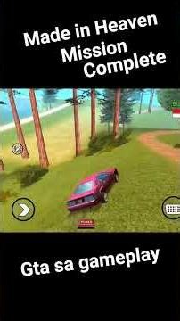 Made In Heaven Mission Complete Gta Sa GAMEPLAY #gaming #gameplay #gta #olddays #goodolddays