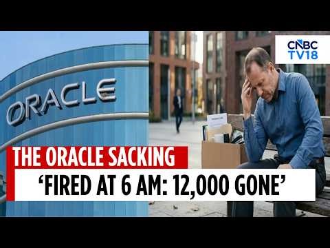 Oracle Sacks 12,000 India Employees Through An Email At 6 AM | CNBC TV18