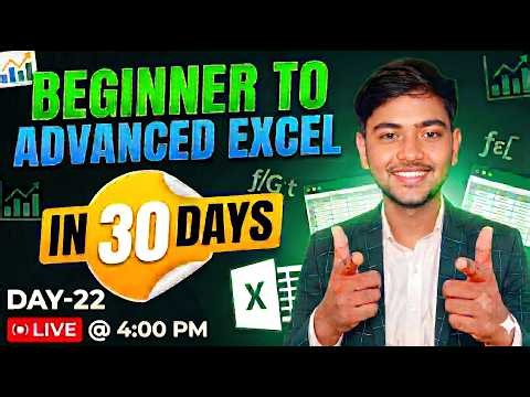 Beginner to Advanced Excel in 30 Days | Complete Excel Course 2026 Day-22
