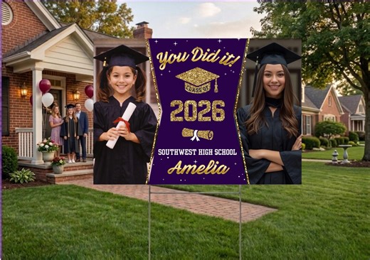 Photo Graduation Yard Sign Personalized, Custom Picture Senior Lawn Sign Class of 2026, You Did It Grad Banner, High School Party Decor - Etsy