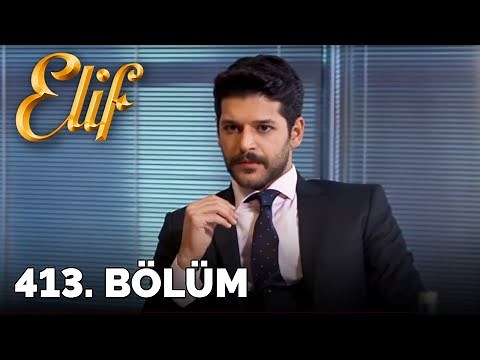 Elif - 413.Bölüm