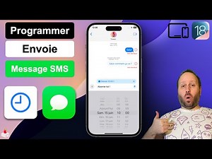 Comment Programmer Message SMS ( iPhone / iPad - iOS 18 )