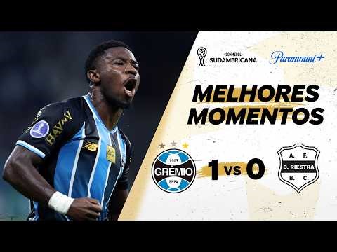 GRÊMIO 1 X 0 DEPORTIVO RIESTRA - CONMEBOL SULAMERICANA 2026 | Paramount+ Brasil