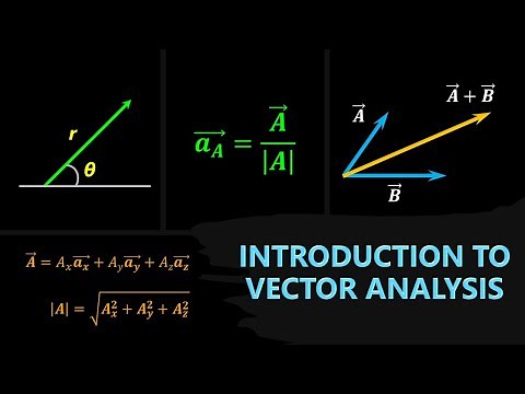 Introduction to Vector Analysis