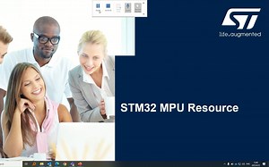 03-STM32MP1产品线上课程：STM32 MPU Resource