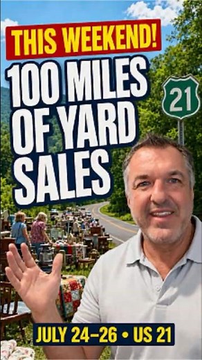 100 Miles of Yard Sales THIS WEEKEND! | Hwy 21 Road Market 2026