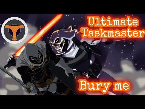 Ultimate Taskmaster tribute bury me