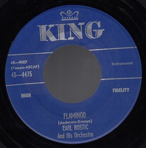 Earl Bostic And His Orchestra - Flamingo / I'm Getting Sentimental Over You