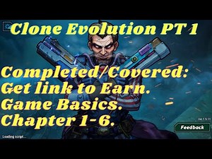 Earn Playing Clone Evolution - PT 1