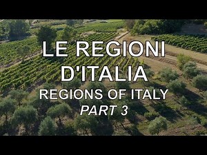 Learn Italian: The Regions of Italy – Part 3
