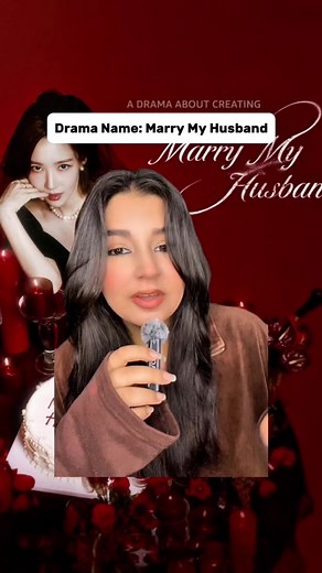Marry My Husband: A Must-Watch Drama