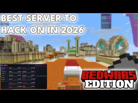 BEST SERVER TO HACK ON IN 2026 | BEDWARS EDITION