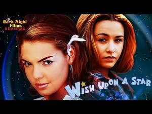 Wish Upon a Star (1996) - Movie Review