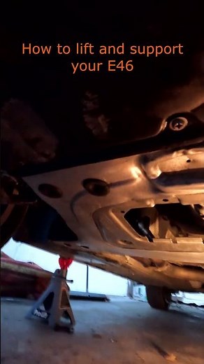 How to lift and support your E46.