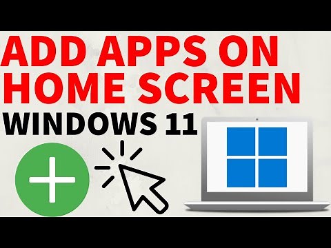How to Add Apps on Laptop Home Screen