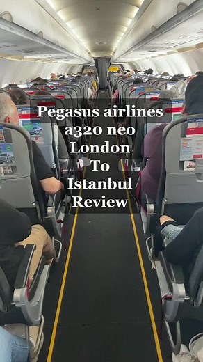 Pegasus Airlines A320 Neo London to Istanbul Review