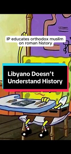 Libyano (aka @The Orthodox Muslim) demonstrates that he doesn’t understand history #history #romanempire #roman #christian #muslim
