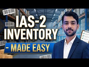 IAS 2 – Inventories | Complete IFRS Practical Lecture
