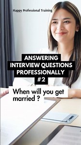How to answer "When will you get married?" #interview